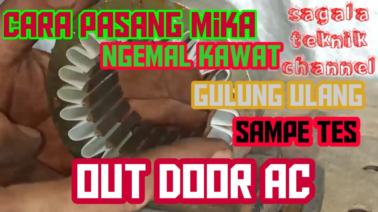 cara gulung ulang out door AC RPM 1450 pemula