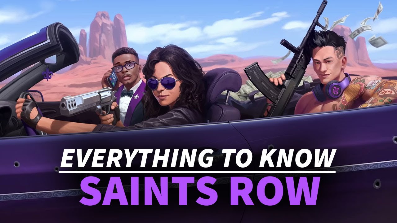 Saints Row - Everything To Know