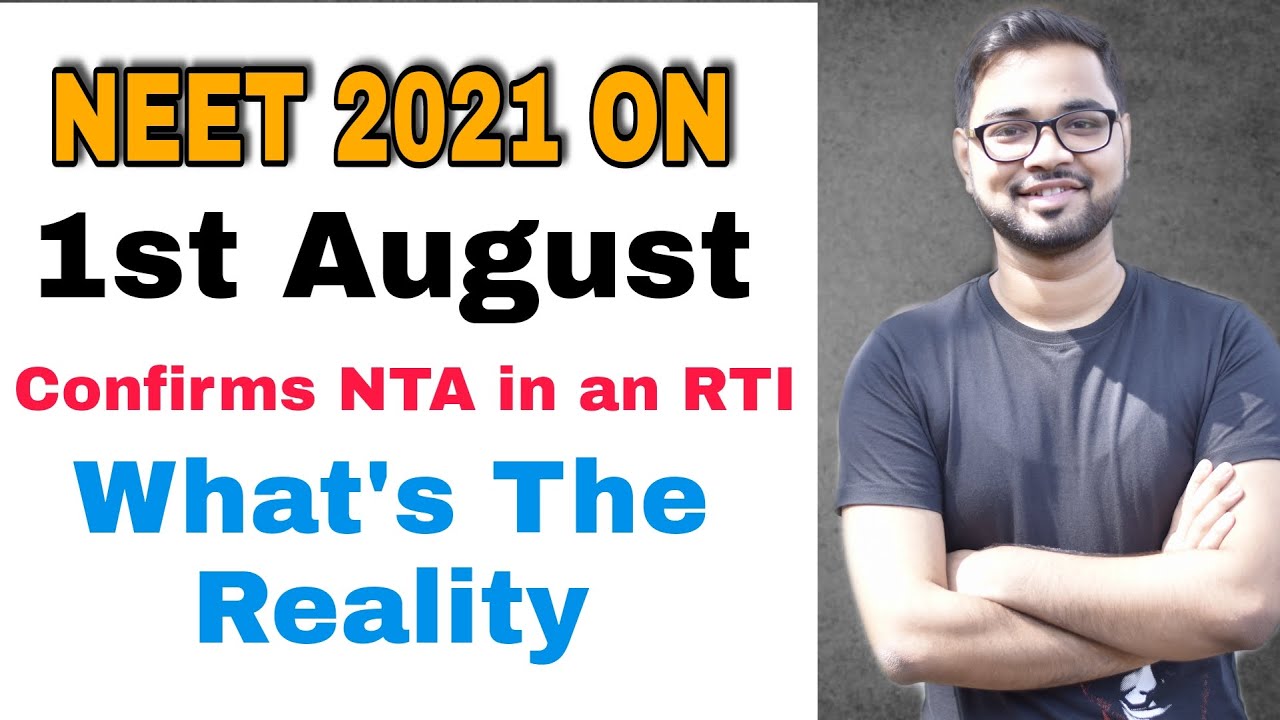 NEET 2021 on August 1 | Confirms NTA in an RTI | What's the Reality? | The Bong Medicos