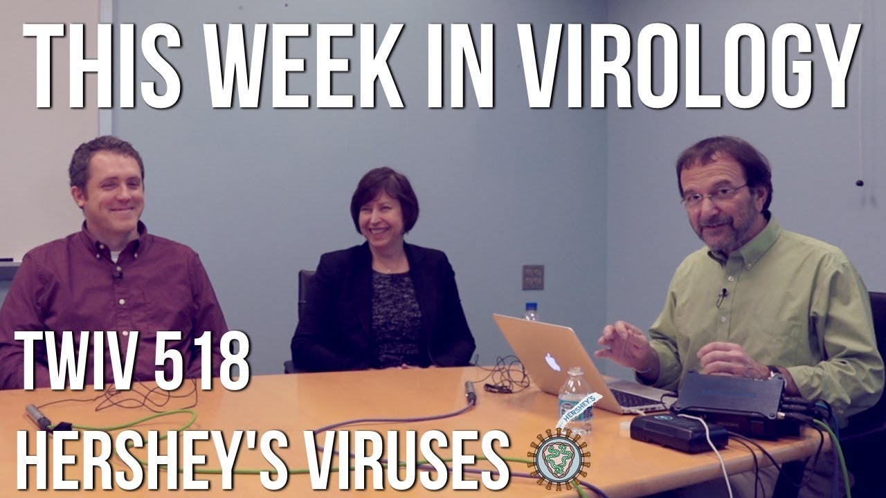 TWiV 518: Hershey's viruses