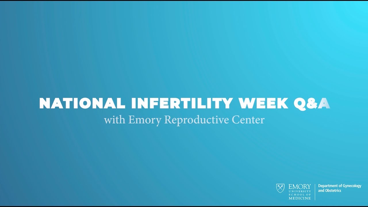 #NIAW Infertility Q&A with Dr. Heather Hipp of Emory Reproductive Center