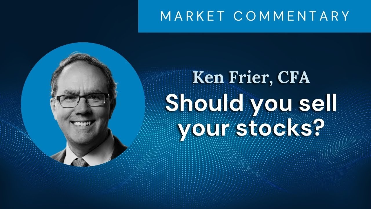 Should you sell your stocks?