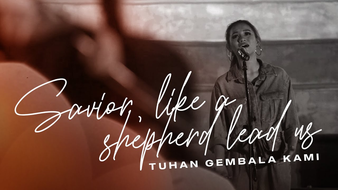 GMS Live - Savior Like A Shepherd Lead Us (Official Video Music)