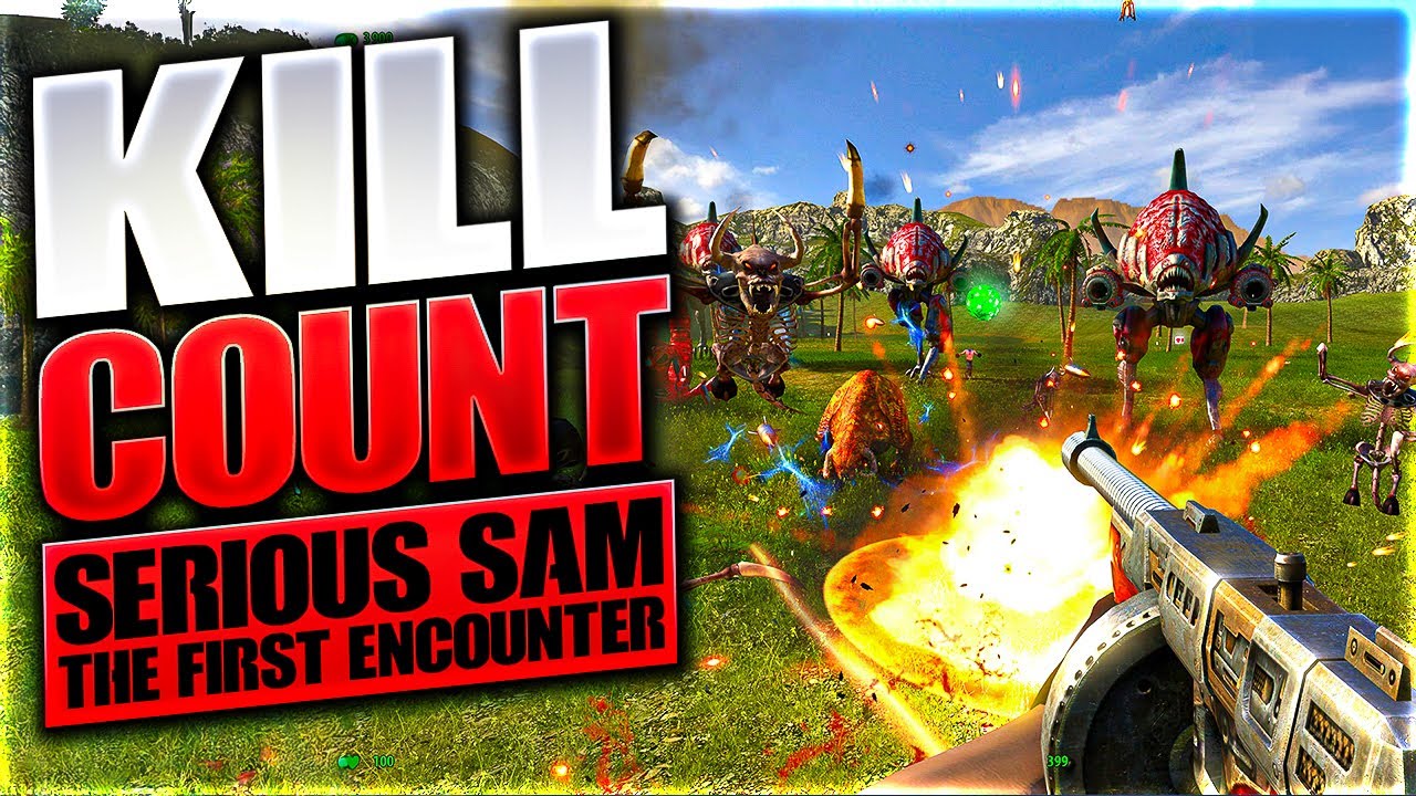 Serious Sam HD: The First Encounter (2009) Kill Count
