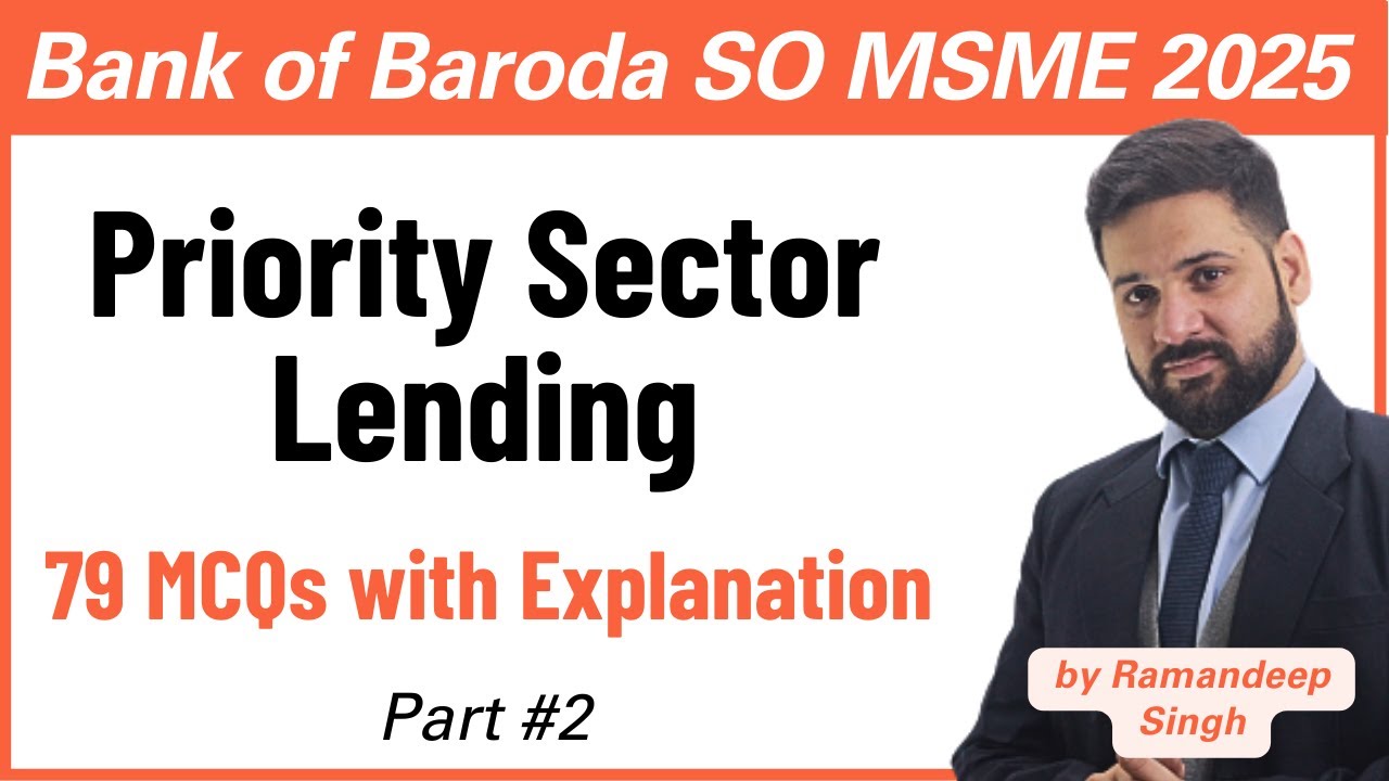 Bank of Baroda MSME Manager Scale III 2025: Priority Sector Lending