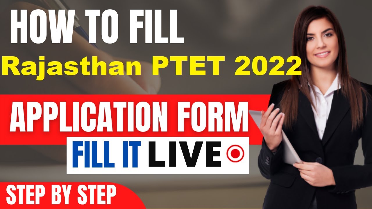 Rajasthan PTET 2022 Pre B.Ed Application Form (Released) - How To Fill Rajasthan PTET Application