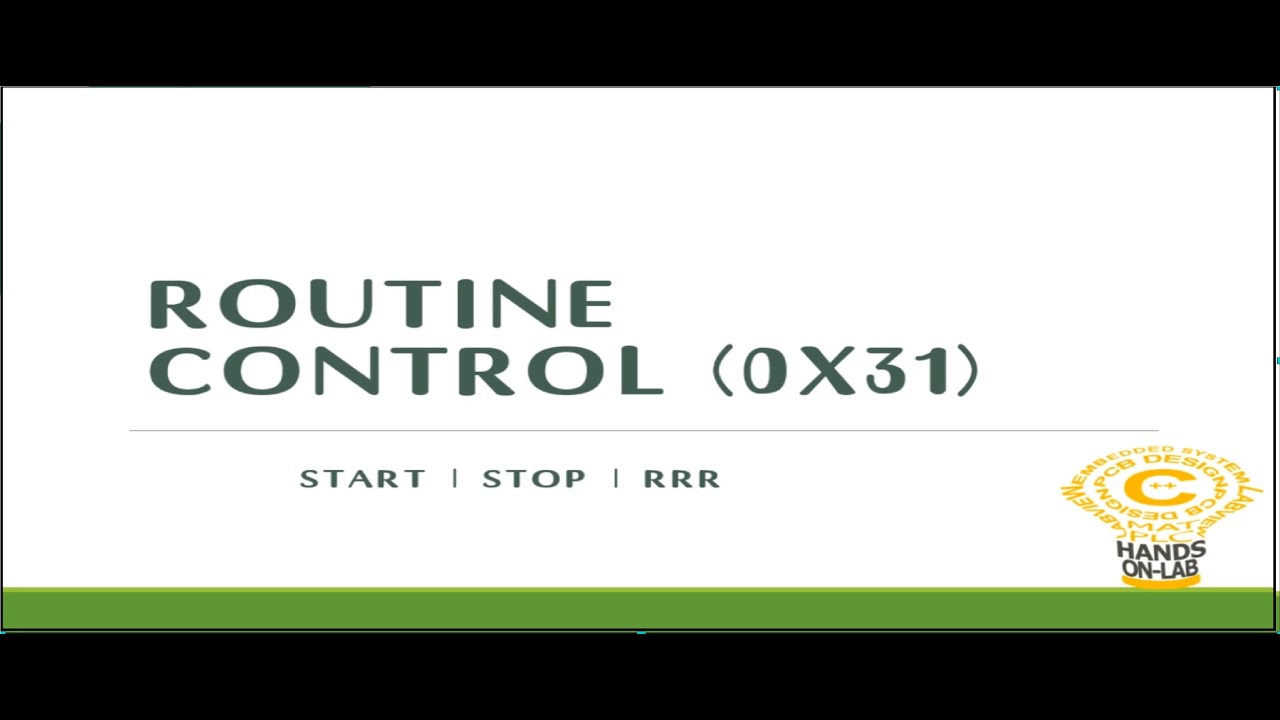 RC |  Routine Control |  0x31 | UDS | Unified Diagonostics Serivice | RID | ISO14229 | HandsonLab