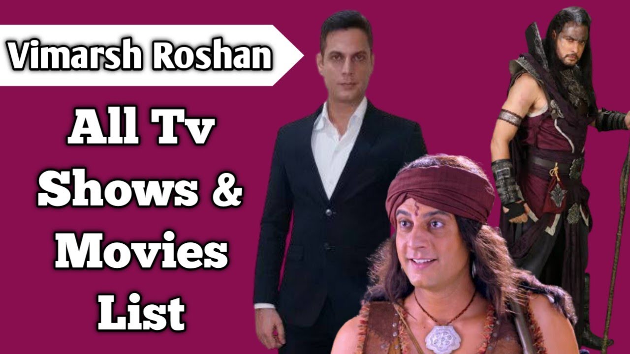 Vimarsh Roshan All Tv Serials List || Full Filmography || Indian Actor || Baalveer Returns