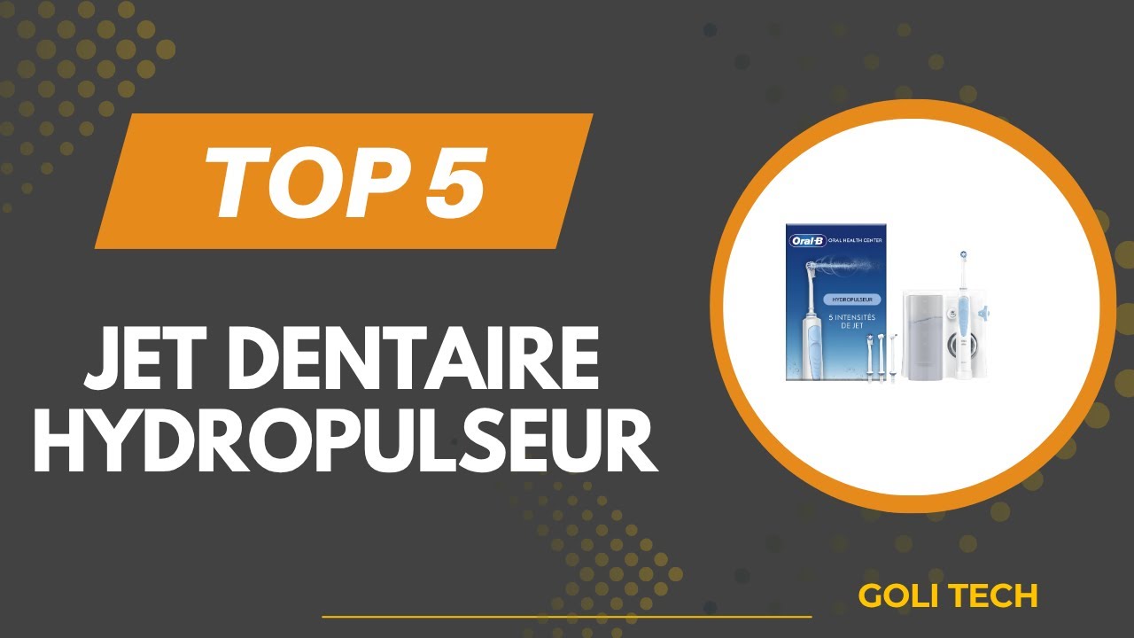 TOP 5 Meilleur Jet Dentaire Hydropulseur 2026 - Les Jet Dentaire Comparatif -(Les Prix Les Plus Bas)