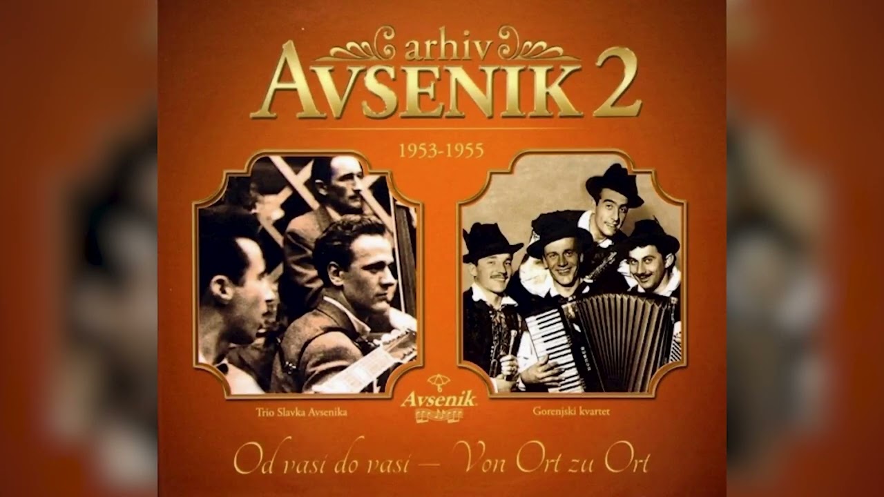 Trio Slavka Avsenika - Od vasi do vasi