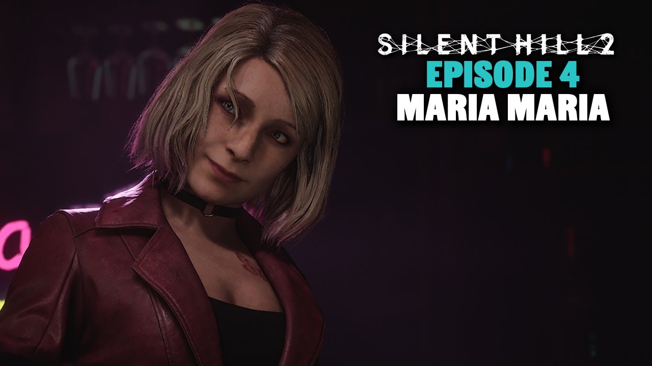 MARIA MARIA!! - Silent Hill 2 - Episode 4