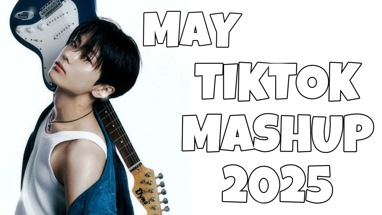 BEST TIKTOK MASHUP 🌻 2025 ~MAY~ TIKTOK TREND MASHUP 🎀