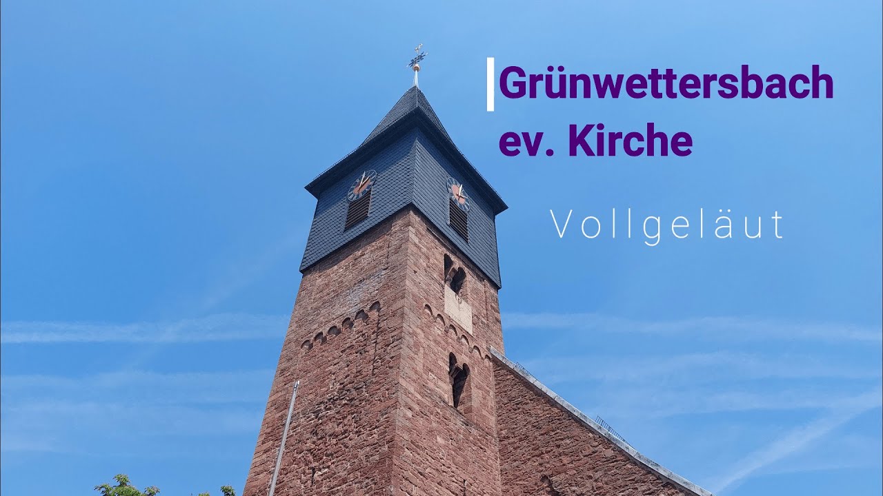 Karlsruhe-Grünwettersbach (KA) ev. Kirche Vollgeläut