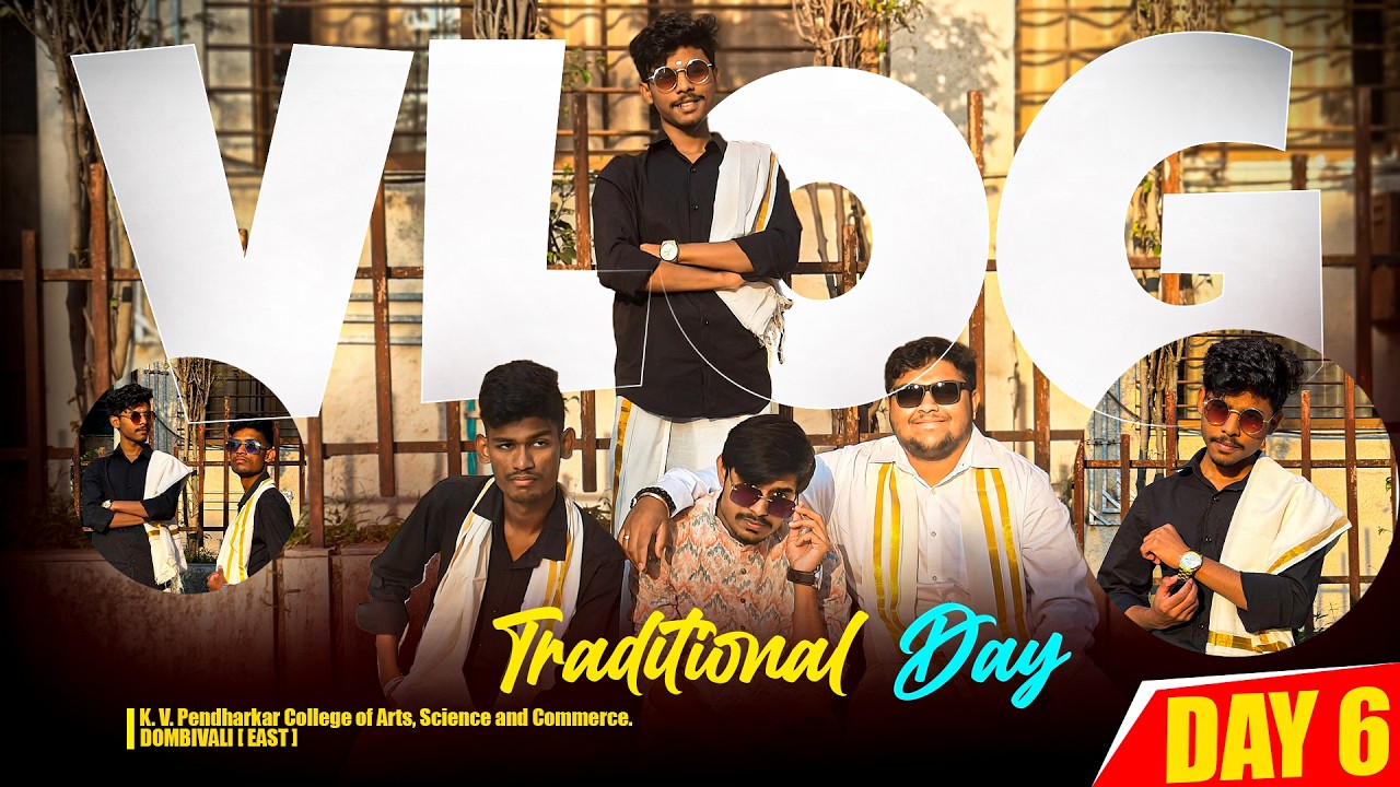 Traditional Day | K. V. Pendharkar College Final Year Vlog