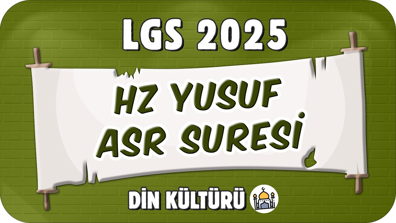 Hz Yusuf - Asr Suresi  📖 8. Sınıf Din #2025LGS