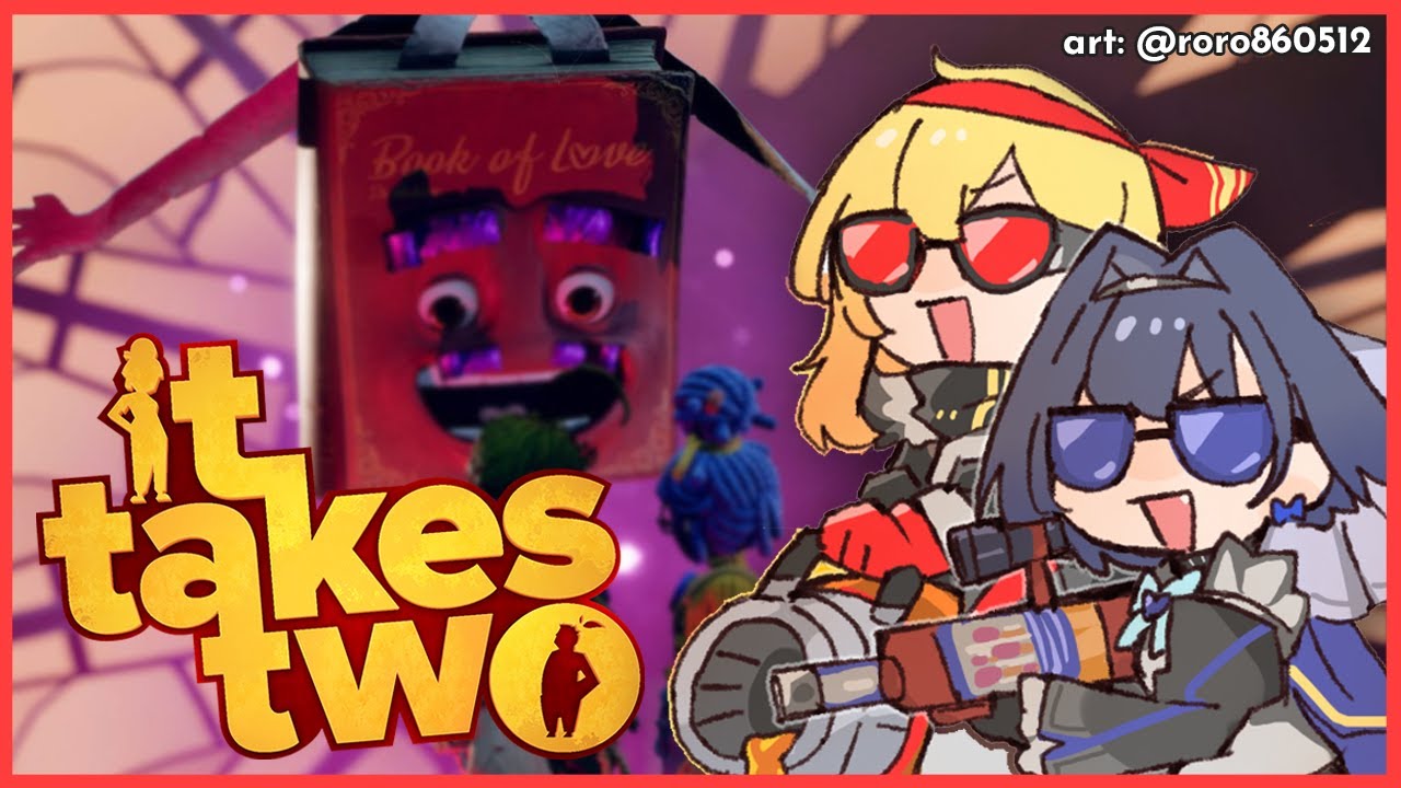 【It Takes Two】wow【Kaela x Kronii】