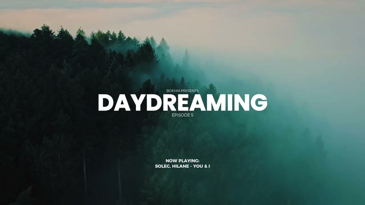 Daydreaming EP05 | Melodic House Mix - Sultan + Shepard, Above & Beyond, Nora En Pure