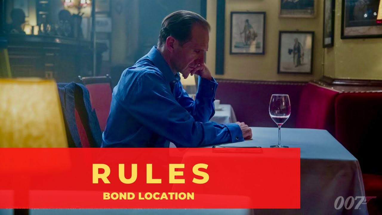 Spectre Location - Rules Restaurant London