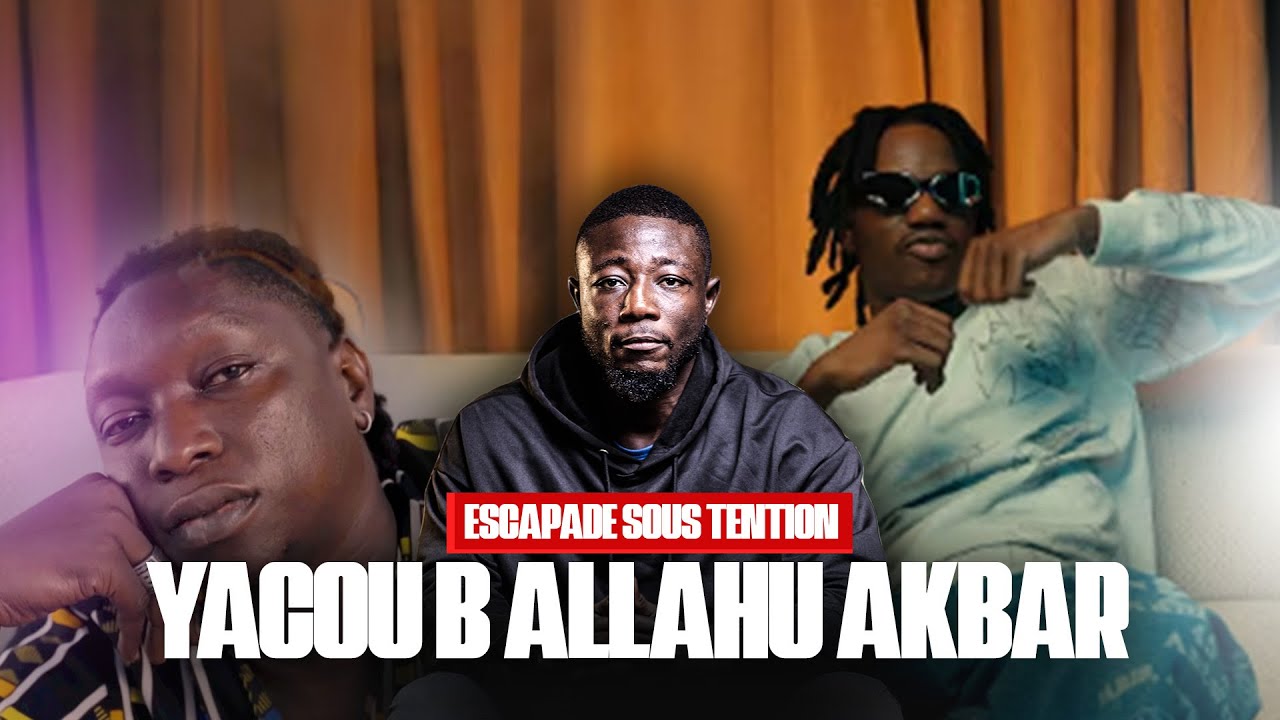 Yacou B Allahu Akbar - Un Clash - Une Surprise Raté - on attend 20h