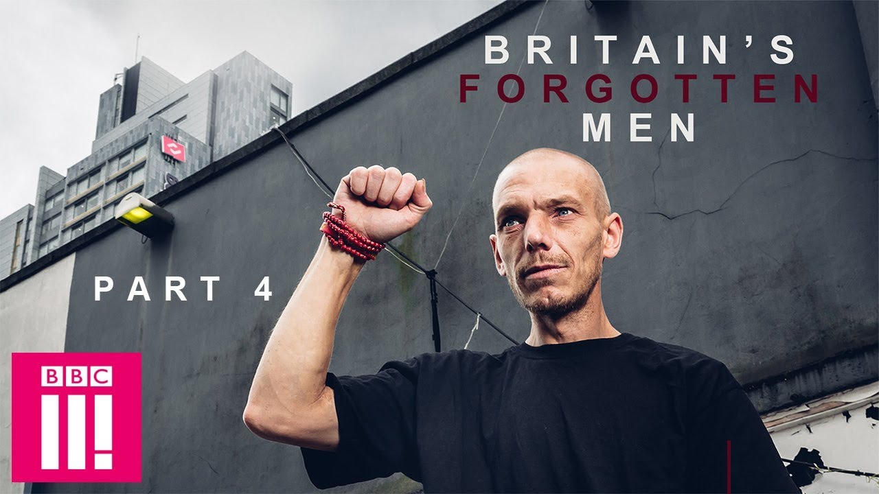 Manchester's Homeless Crisis | Britain's Forgotten Men