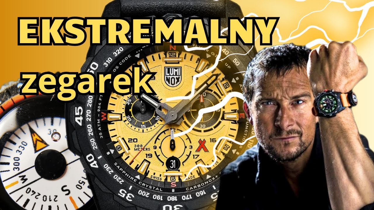 Zegarek survivalowy dla każdego, kto lubi outdoorowy styl życia! Bear Grylls- Luminox XB.3745