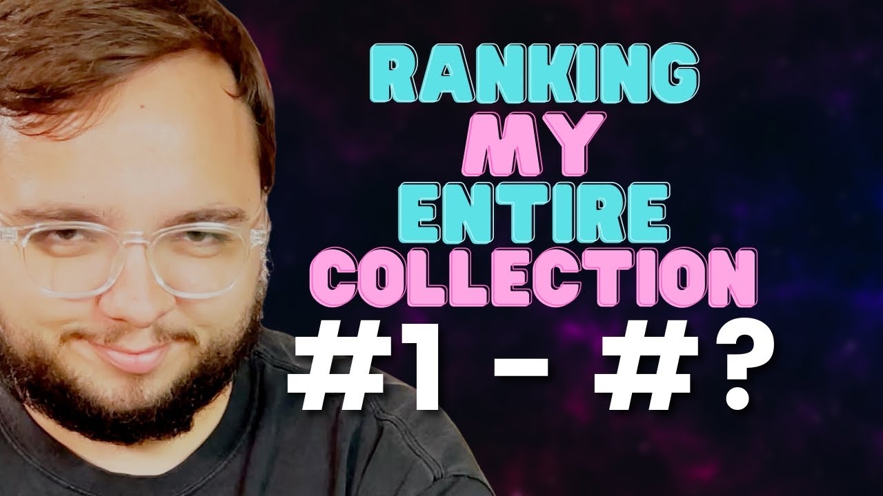 Ranking My Entire Game Collection