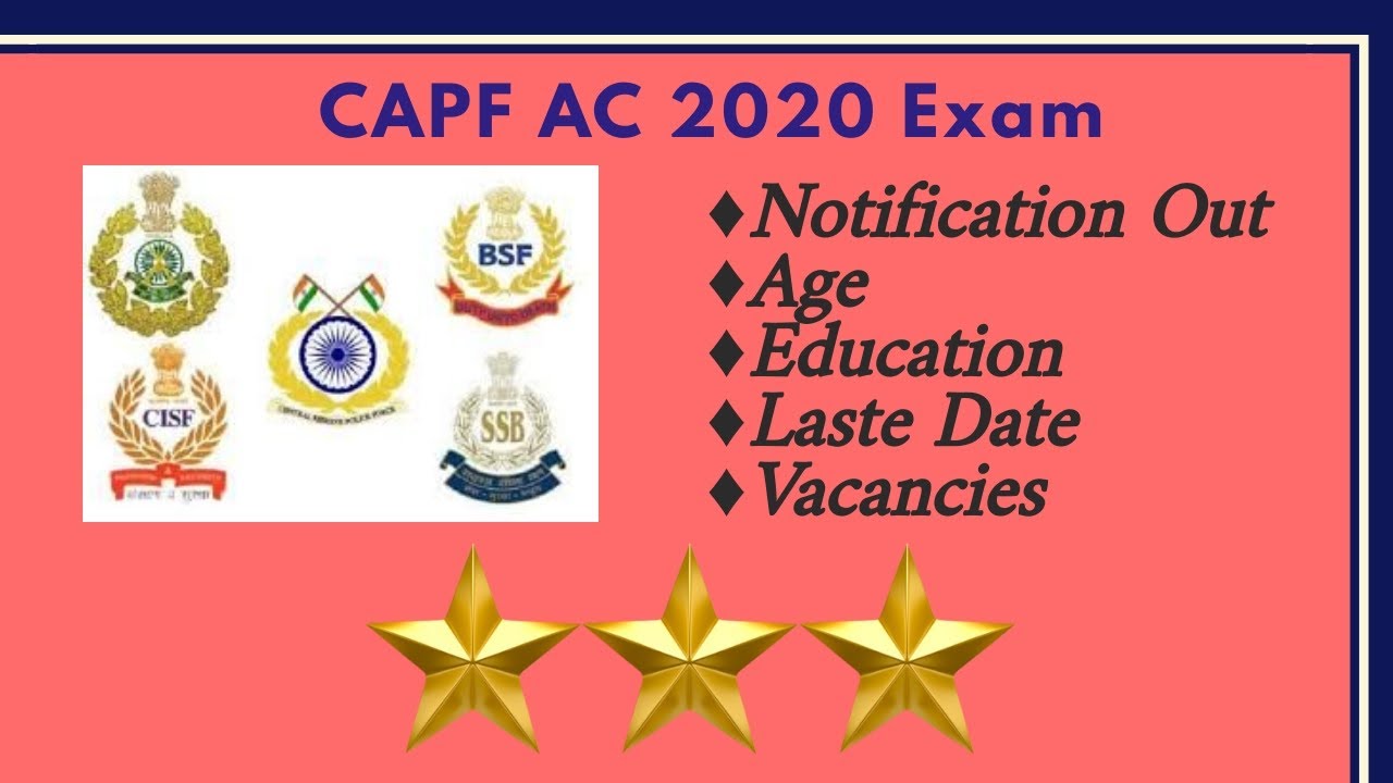 CAPF AC 2020 : FULL NOTIFICATION EXPLAINED : #capfac2020notification