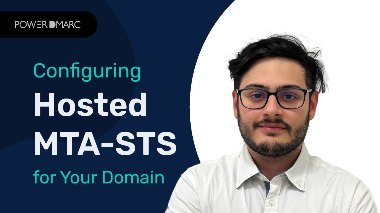 MTA-STS and TLS-RPT Setup with Hosted MTA-STS