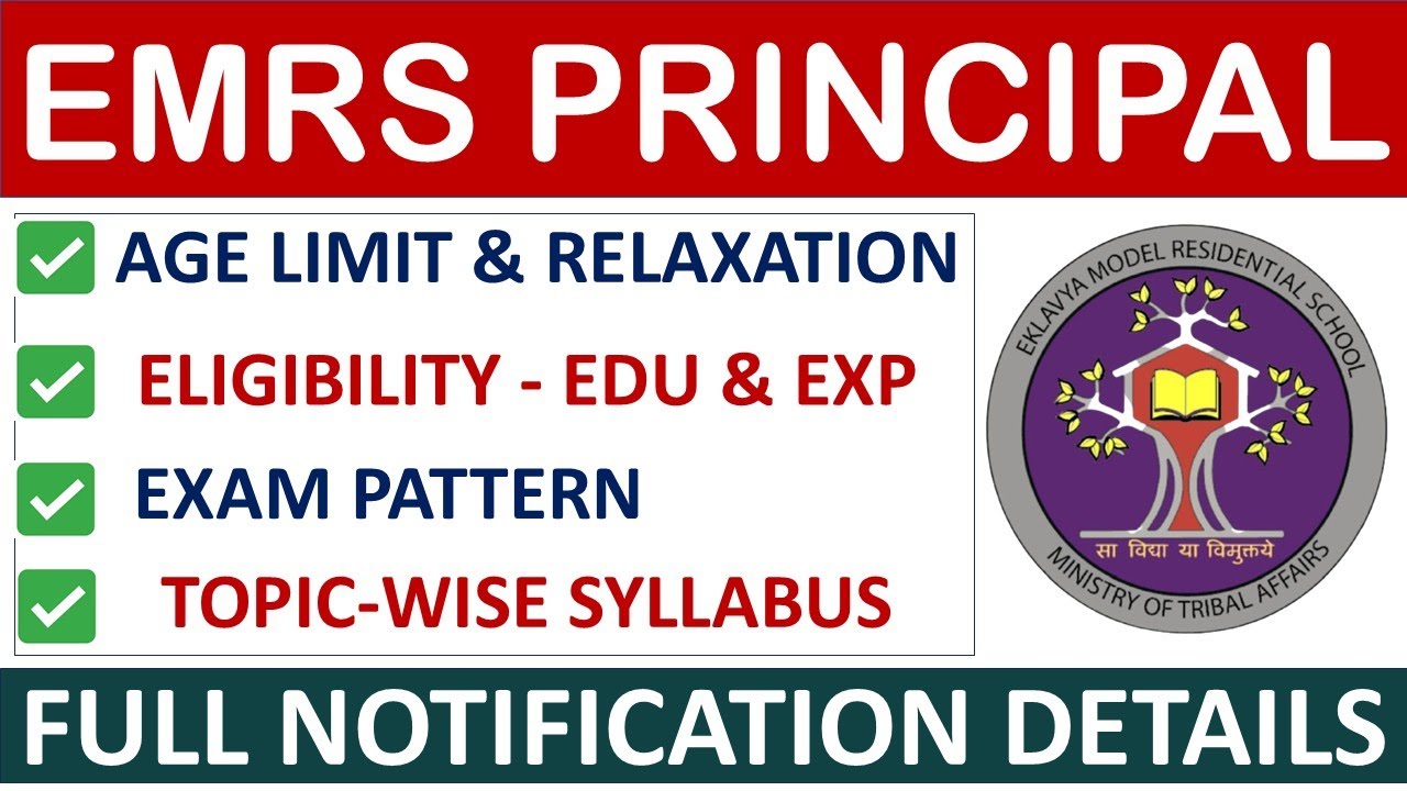 EMRS Principal 2025 Notification - Eligibility, Age, Exam pattern & Syllabus - Big Changes !!