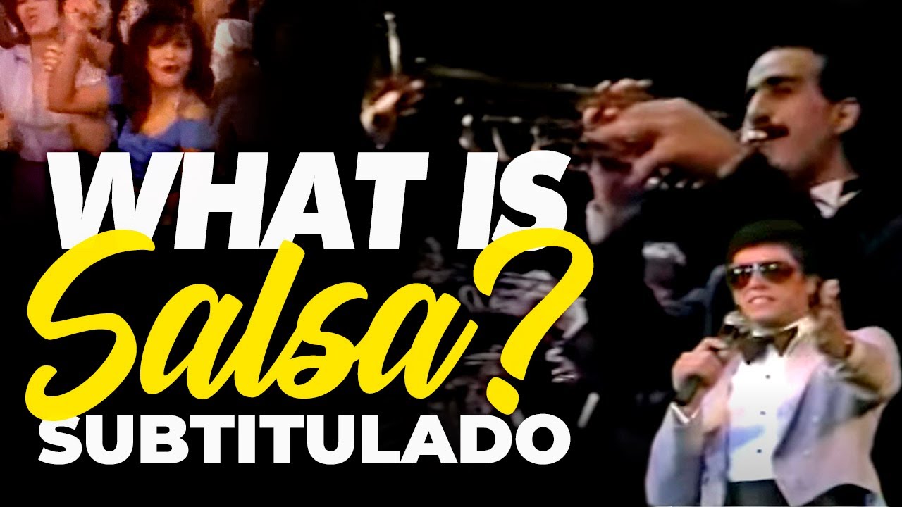 What is salsa? ¿Qué es la salsa?  Izzy Sanabria Subtitulado Español