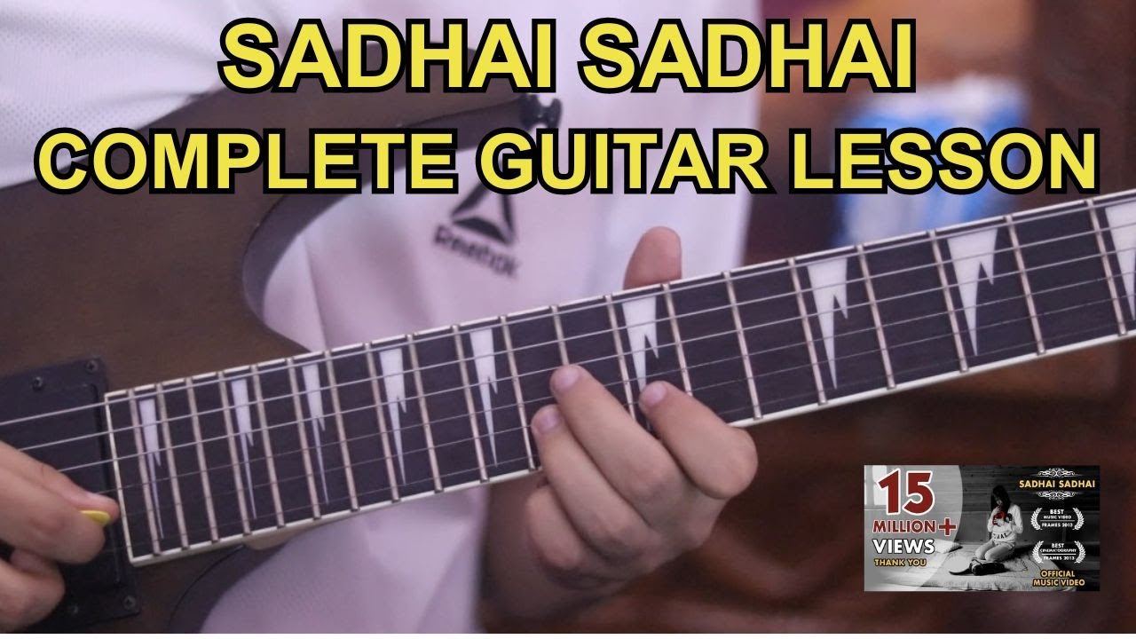Sadhai Sadhai - Mantra Band | Complete Guitar Lesson