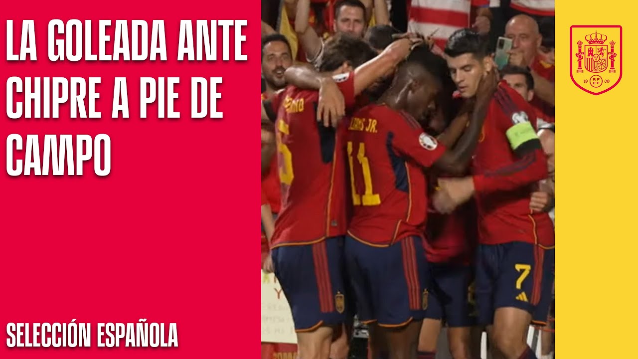 La goleada ante Chipre a pie de campo | 🔴 SEFUTBOL