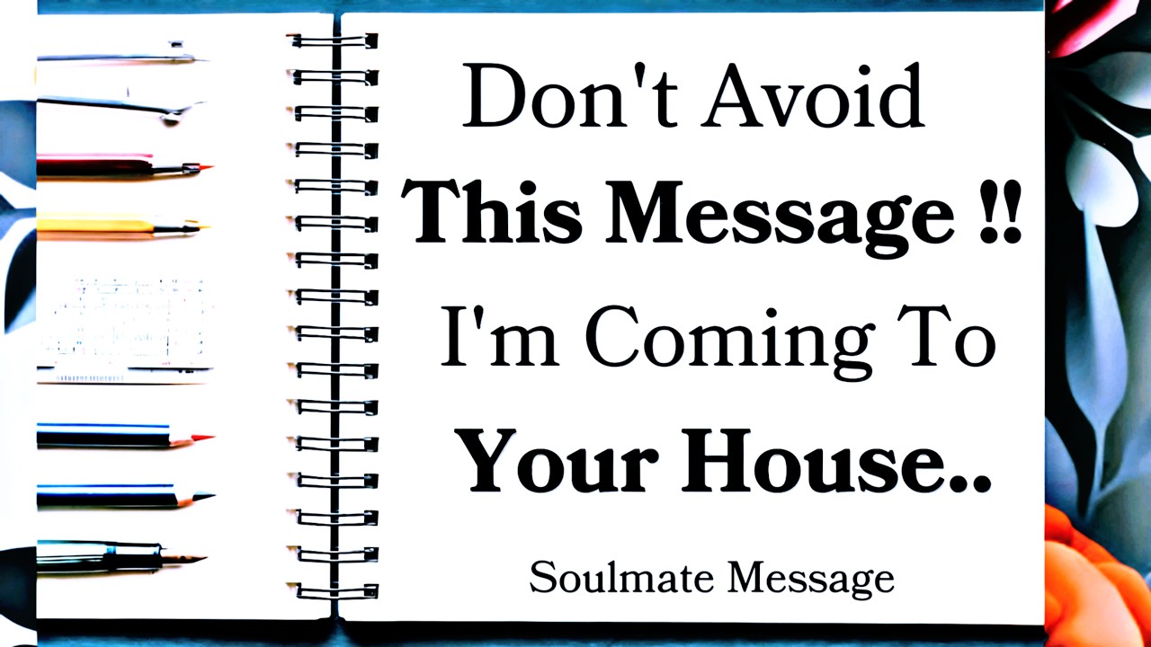 🛑 PLEASE DON'T SKIP THIS MESSAGE 🛑 I'm On The Way To Your Home... 😳🏃‍♀️❤️ Channelled Message