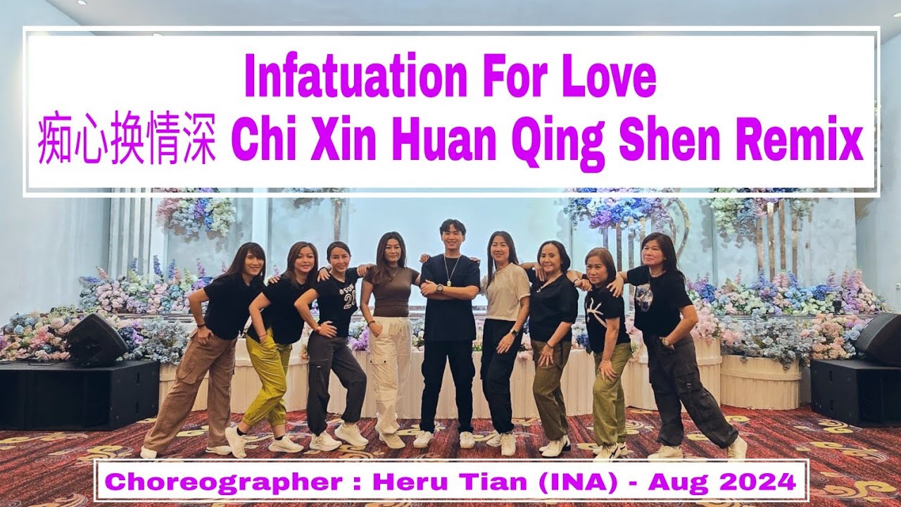 D'LEYDIES | Infatuation For Love (痴心换情深 ChiXinHuanQingShen Remix ) | LINEDANCE | Beginner | HeruTian