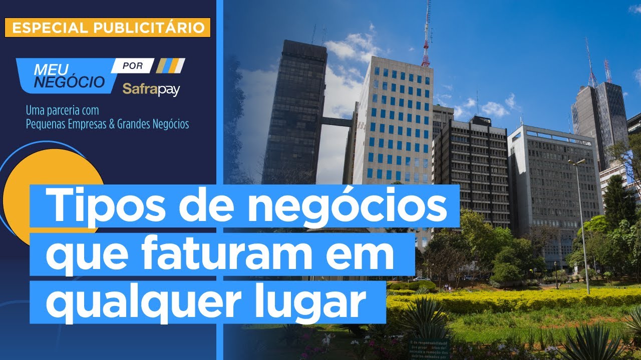 Tipos de neg&oacute;cios que faturam em qualquer lugar
