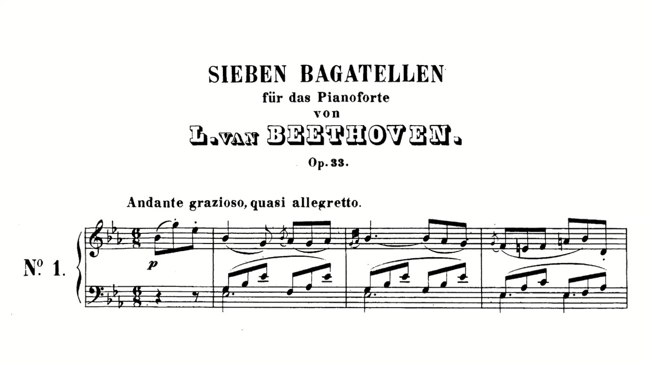 Beethoven: 7 Bagatelles, Op. 33 (with Score)
