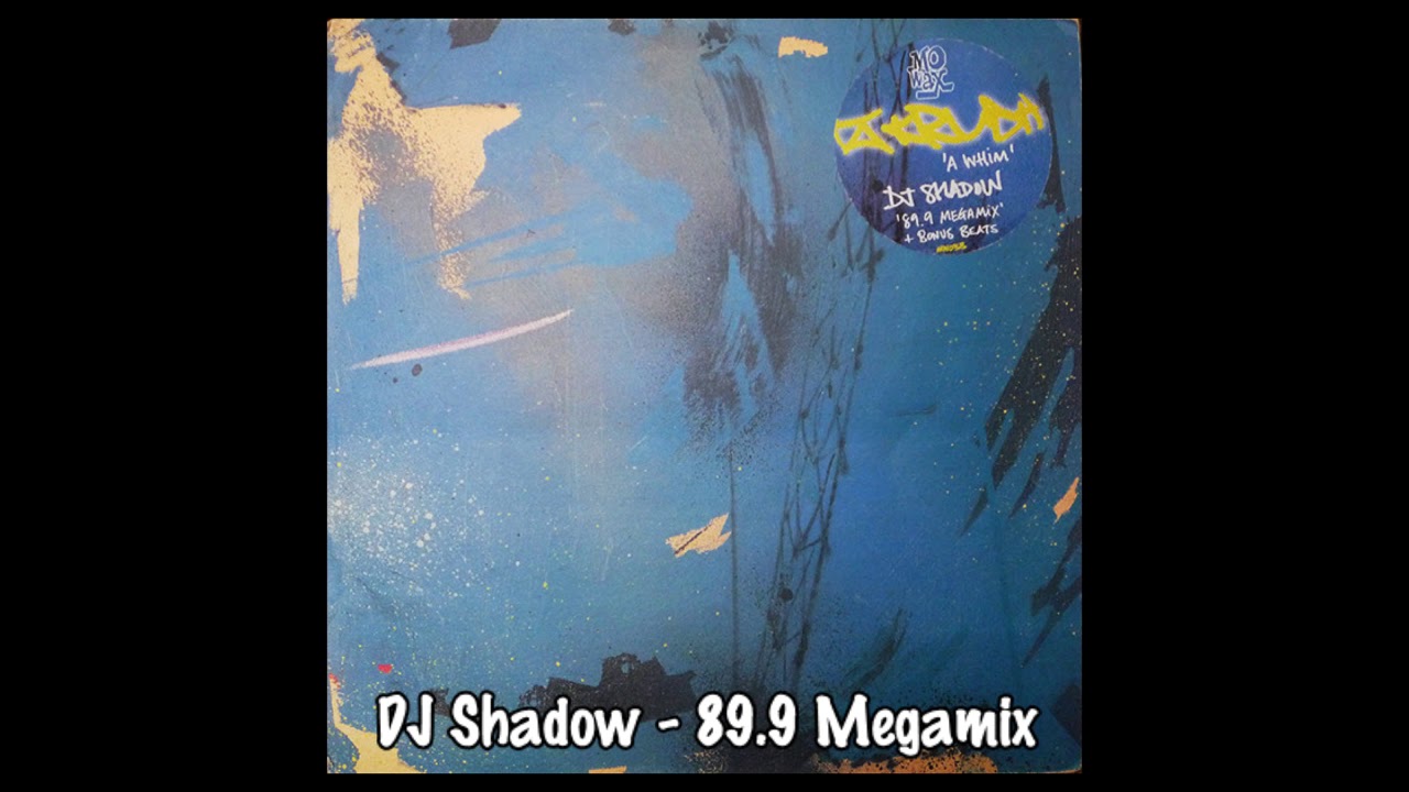 DJ Shadow - 89.9 Megamix