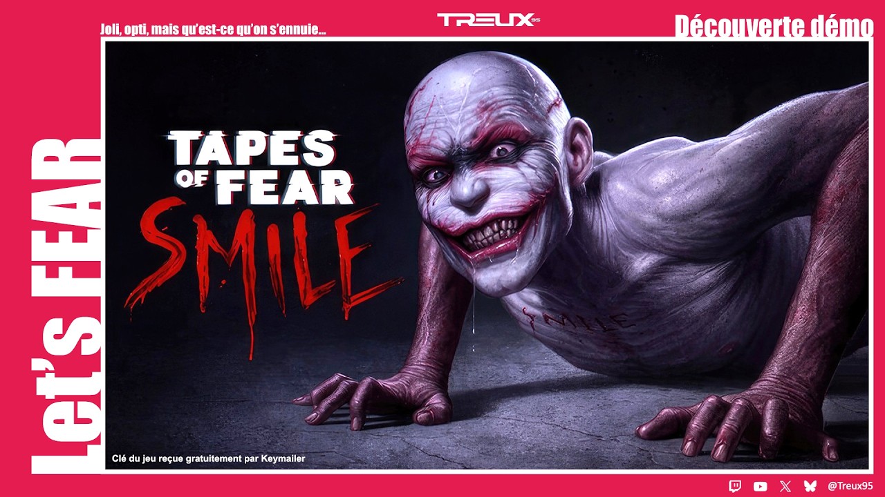 [Let's FEAR] Joli, opti, mais qu'est-ce qu'on s'ennuie... | Tapes of Fear: Smile (découverte démo)