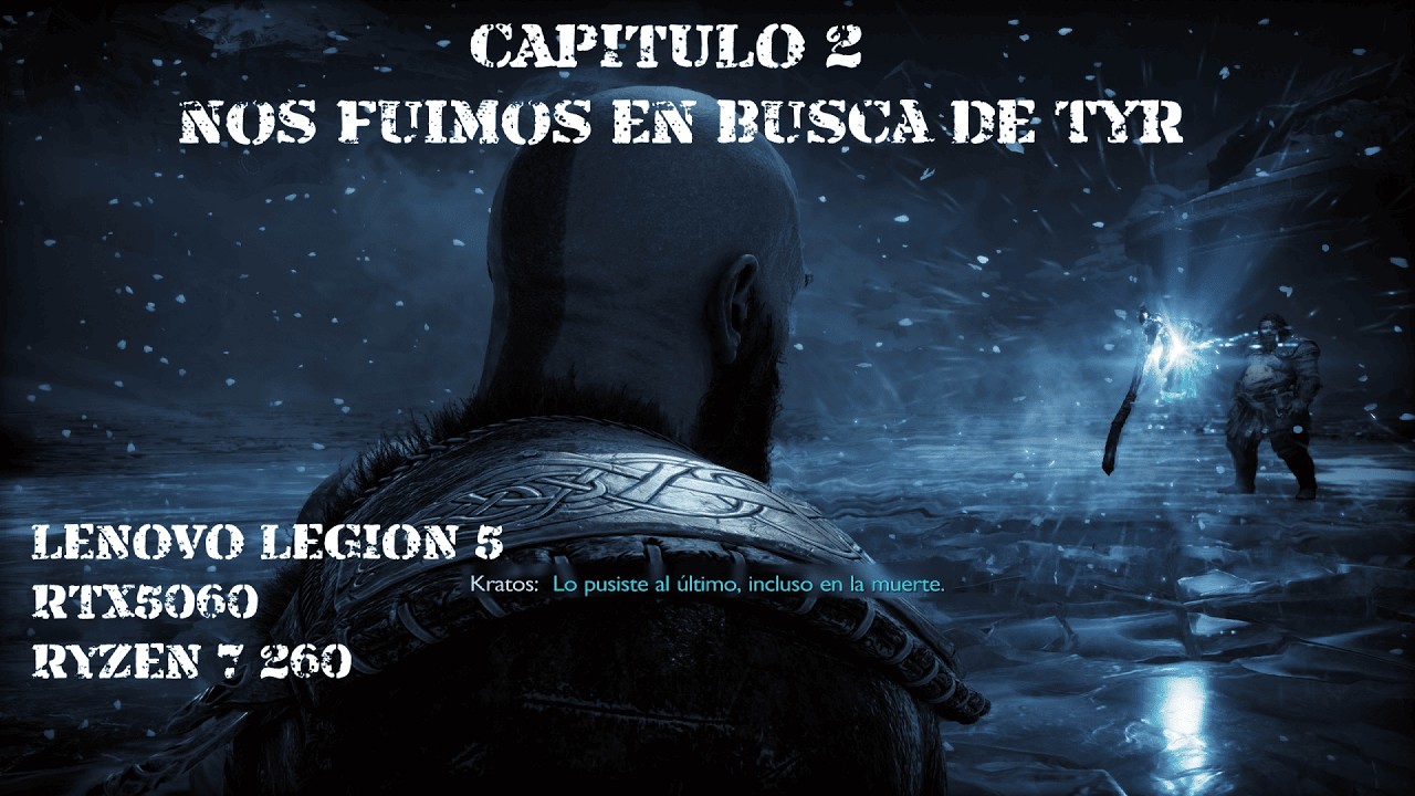 GOD OF WAR RAGNAROK[+18] [ESP/CL]CAPITULO 2  JUEGO PA WENO HACE MUCHO CALOR(LENOVO LEGION 5 RTX5060)