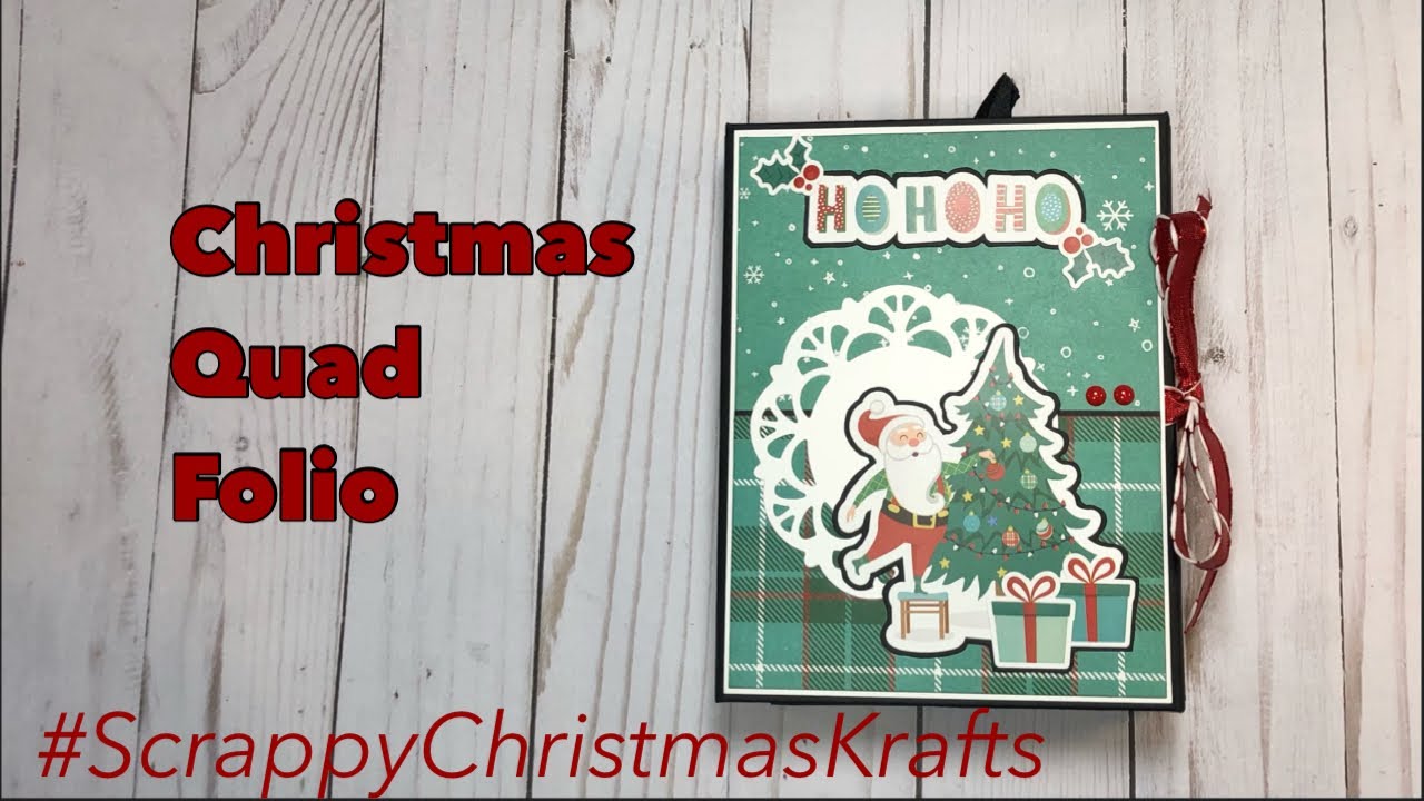 Christmas Quad Folio @KarolinasKrafts collab #scrappychristmaskrafts | PhotoPlay