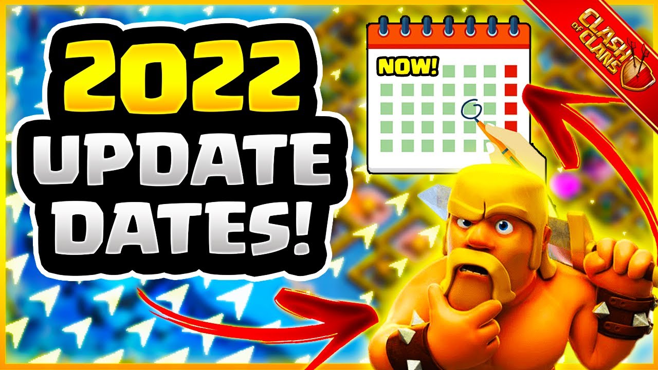 2022 CLASH OF CLANS UPDATE DAYS! COC UPDATE PREDICTIONS FOR 2022!