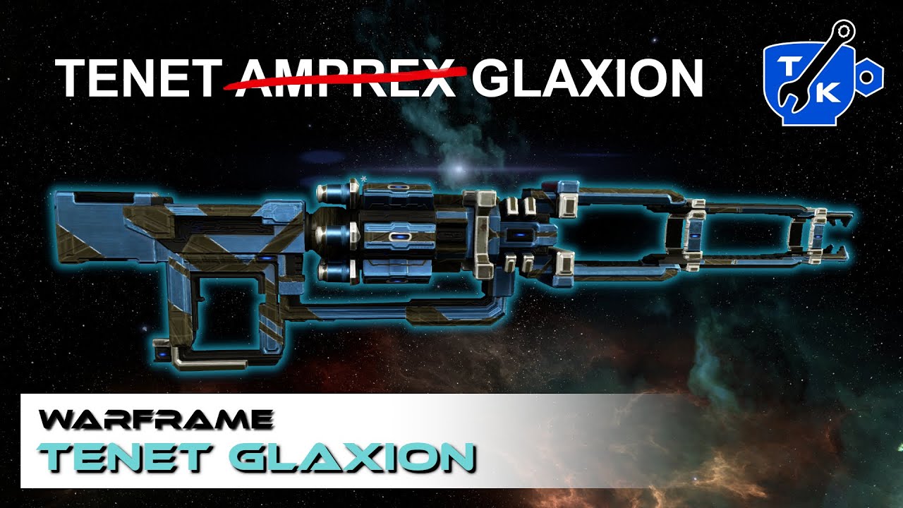 Tenet Glaxion - The beam that SNIPES | Warframe