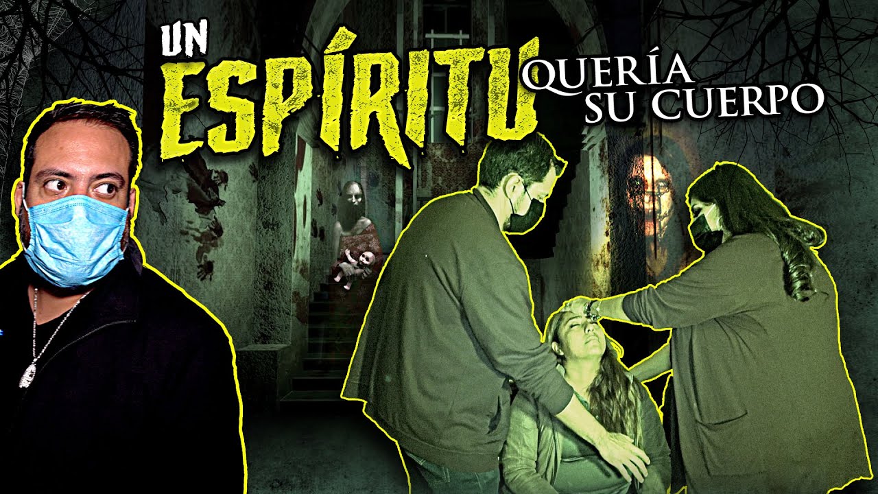 ¡¡¡Un espíritu quería su cuerpo!!!