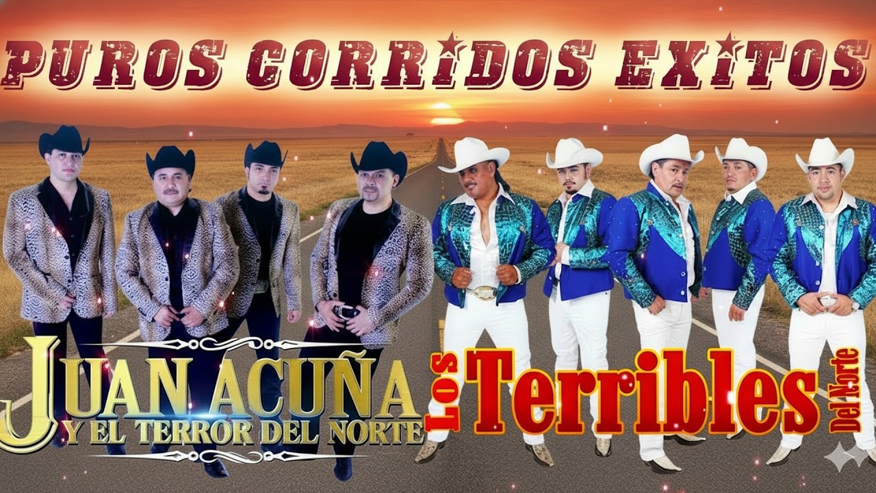 Los Terribles Del Norte VS Juan Acuña y El Terror Del Norte - Puros Corridos Mix 2026