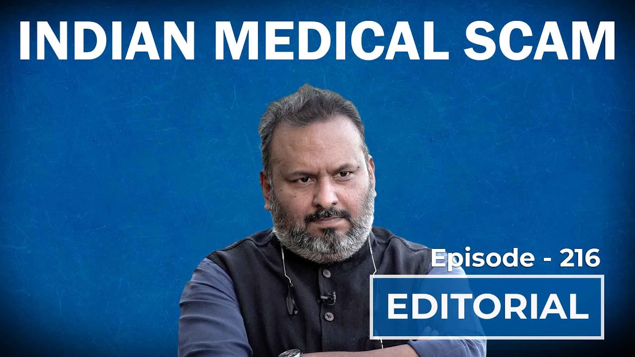 Editorial With Sujit Nair: Indian Medical Scam | HW News English