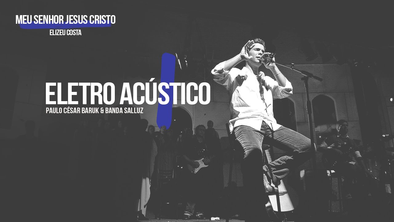 Meu Senhor Jesus Cristo 