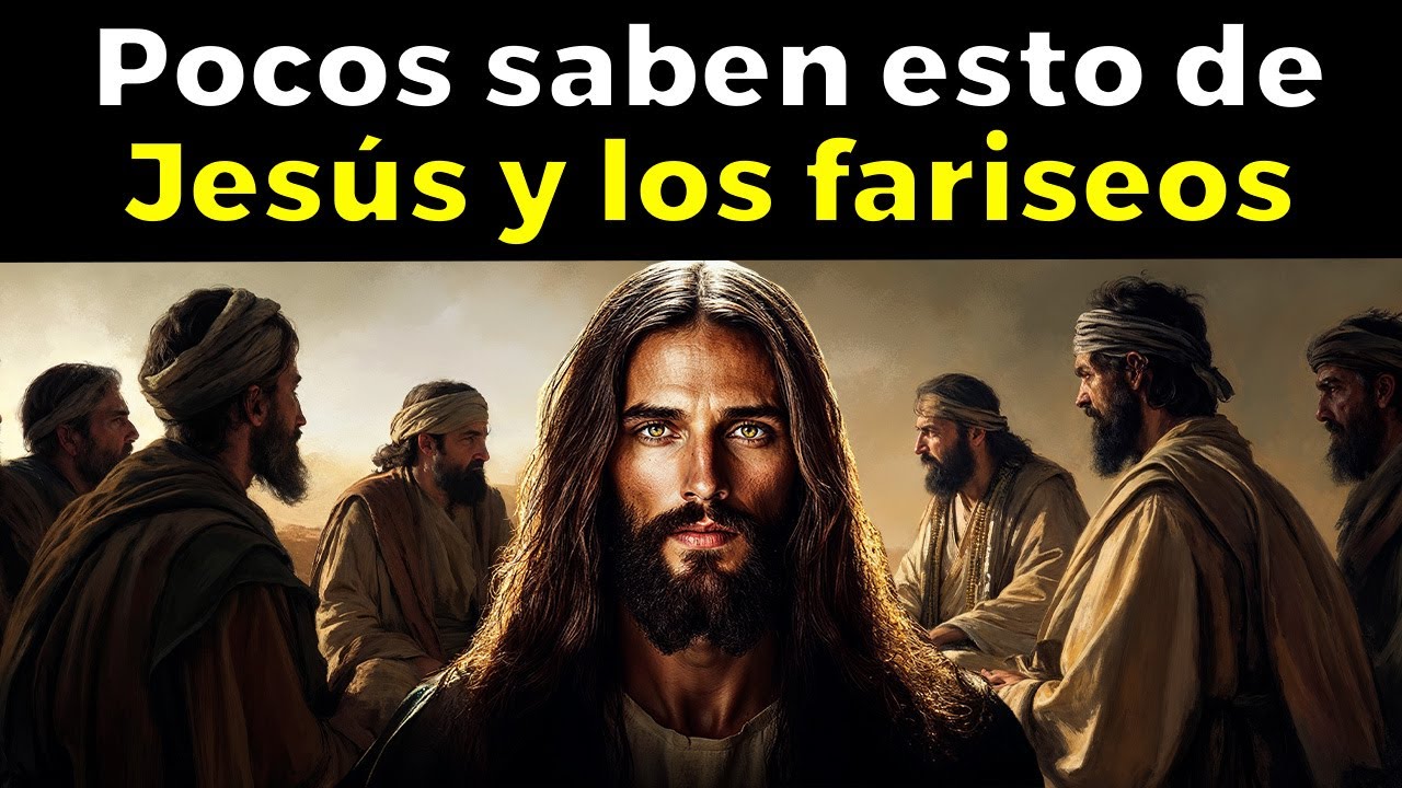 La Verdadera RAZÓN Por La Que Jesús Rechazaba A Los Fariseos