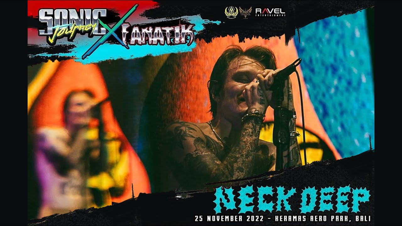 NECK DEEP - FULL SET LIVE FANATIK BALI 2022