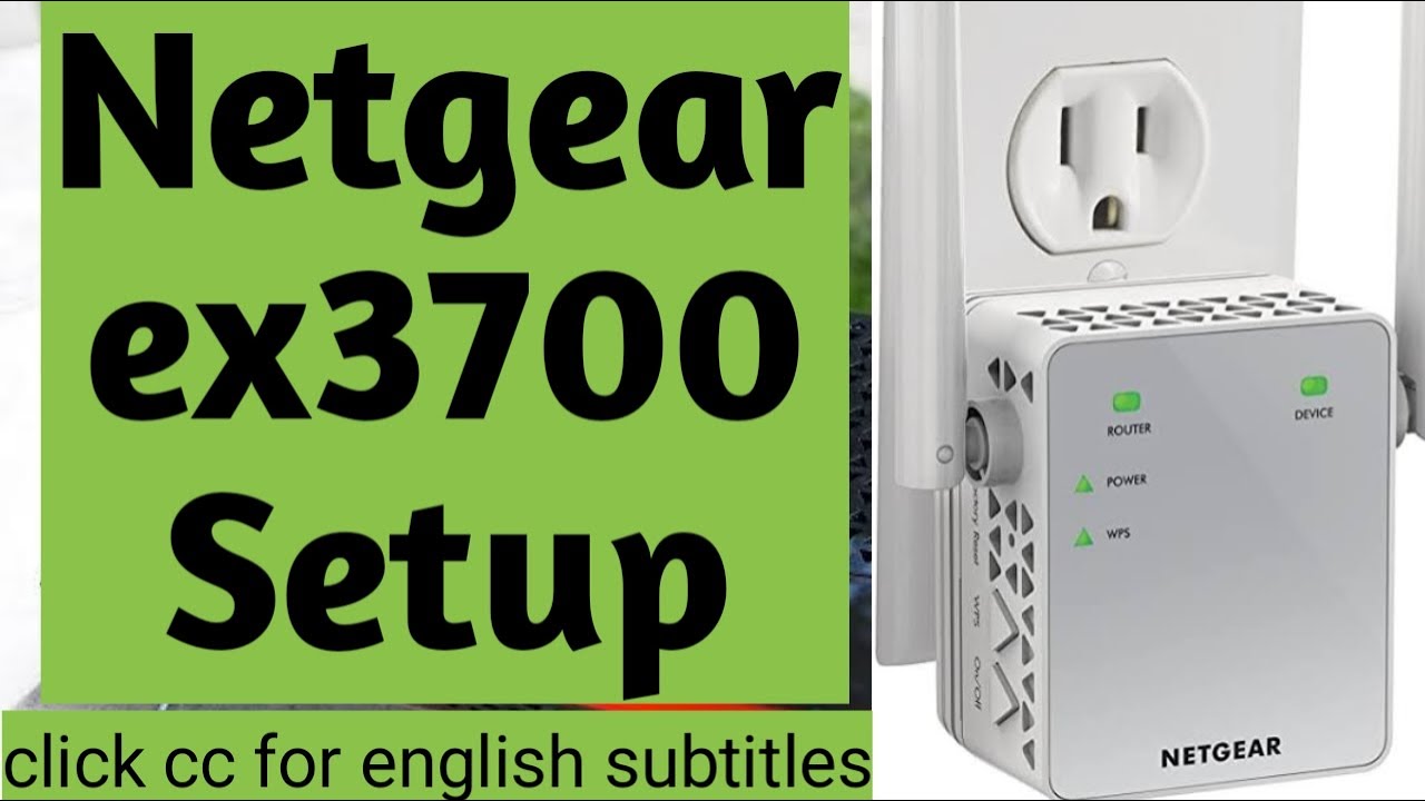NETGEAR EX3700 WIFI EXTENDER SETUP | EX3700 BROWSER & WPS SETUP | DEVICESSETUP