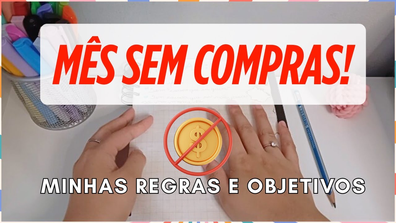 FEVEREIRO DE POUCAS COMPRAS / MINHAS REGRAS PARA ECONOMIZAR E EVITAR GASTOS